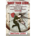 Tarot Tour Guide: Tarot, The Four Elements, and Your Spiritual Journey
