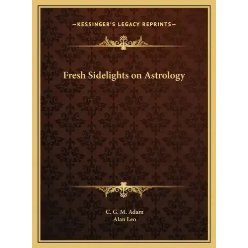 Fresh Sidelights on Astrology - Hardcover | Books | Wiccan Center
