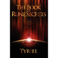 The Book of Rune Secrets: First International Edition - Paperback | Books | Wiccan Center
