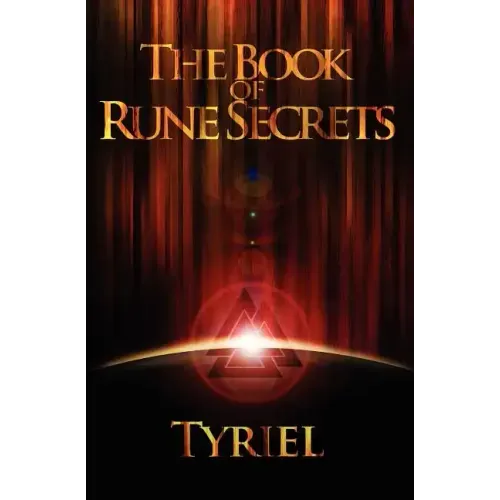 The Book of Rune Secrets: First International Edition - Paperback | Books | Wiccan Center