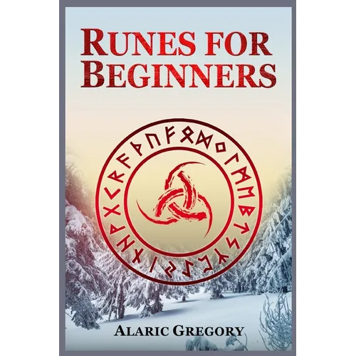 Runes for Beginners: The Elder Futhark Rune Stones for Divination, Norse Magic, and Modern Witchcraft (2022 Pagan Guide for Witches) - Paperback | Books | Wiccan Center