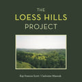 The Loess Hills Project - Paperback | Books | Wiccan Center