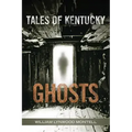 Tales of Kentucky Ghosts - Paperback | Books | Wiccan Center