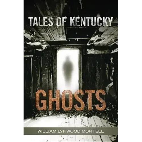 Tales of Kentucky Ghosts - Paperback | Books | Wiccan Center