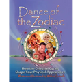 Dance of the Zodiac: How the Celestial Cycles Shape Your Physical Appearance - Paperback | Books | Wiccan Center