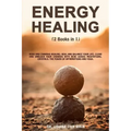 Energy Healing: 2 Books in 1: Reiki and Chakras Healing. Heal and Balance Your life, Clear and Unblock your Chakras with Reiki Guided - Paperback | Books | Wiccan Center