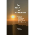 The Heart of Awareness: Selections from Jean Klein, HWL Poonja, Nisargadatta, Ramana Maharshi, Huang Po, and Swami Abhedananda - Paperback | Books | Wiccan Center