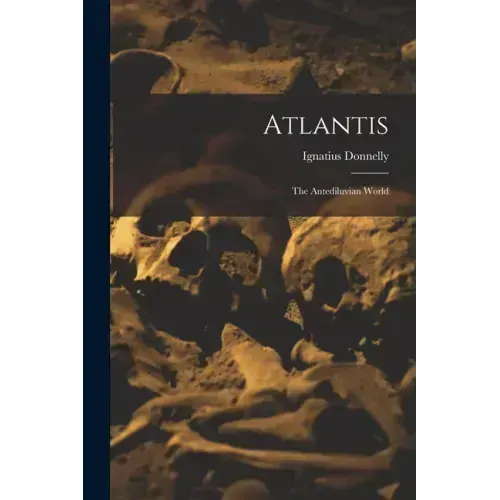Atlantis: The Antediluvian World - Paperback | Books | Wiccan Center