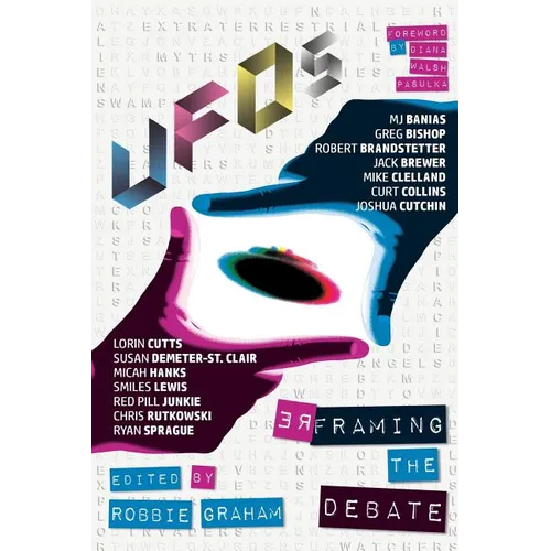 UFOs: Reframing the Debate - Paperback | Books | Wiccan Center