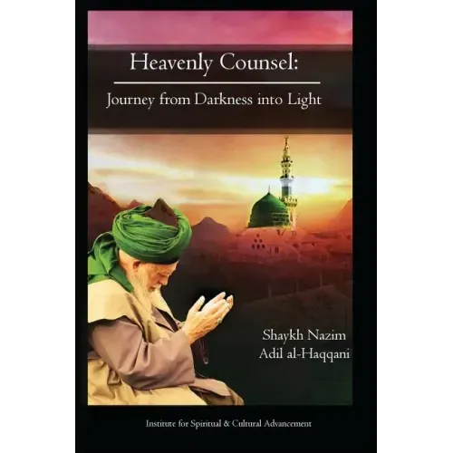 Heavenly Counsel: From Darkness Into Light