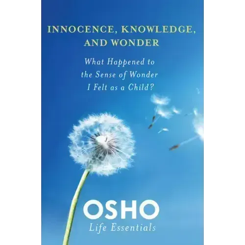 Innocence, Knowledge, and Wonder - Paperback | Books | Wiccan Center