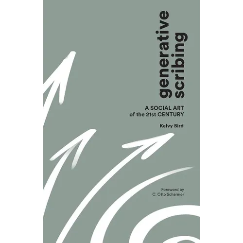 Generative Scribing: A Social Art of the 21st Century - Paperback | Books | Wiccan Center