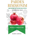 Pardes Rimonim - Pomegranate Orchard (moshe Cordovero) - Paperback | Books | Wiccan Center