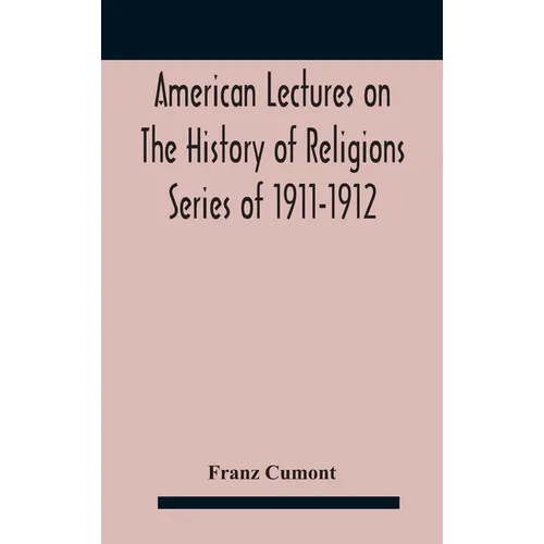 American Lectures On The History of Religions Series of 1911-1912 Astrology and religion among the Greeks and Romans - Hardcover | Books | Wiccan Center