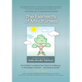The Elements of Mindfulness: An invitation to explore the nature of waking up to the present moment . . . and staying awake - Paperback | Books | Wiccan Center
