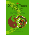 Zhong Yuan Qigong.: The Third Stage of Ascent: Pause, The Way to Wisdom - Paperback | Books | Wiccan Center