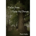 Tales from These Old Bones - Paperback