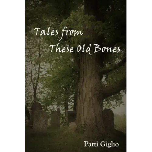 Tales from These Old Bones - Paperback