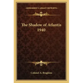The Shadow of Atlantis 1940 - Paperback | Books | Wiccan Center