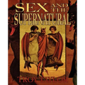 Sex and the Supernatural - Paperback