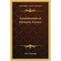 Fundamentals of Hermetic Science - Paperback | Books | Wiccan Center