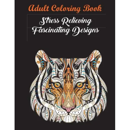 Mindfulness Coloring Book For Adults: Zen Coloring Book For Mindful People Adult Coloring Book With Stress Relieving Designs Animals, Mandalas, ... AD - Paperback