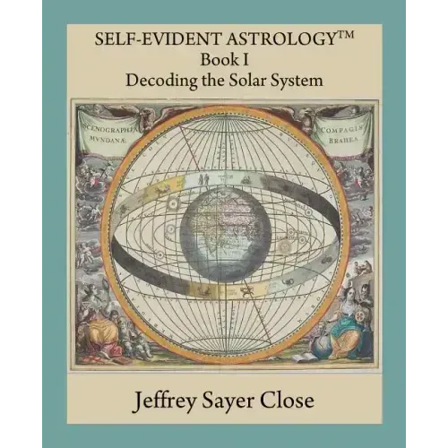 Self-Evident Astrology - Paperback | Books | Wiccan Center