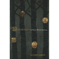 Witchcraft in Early North America - Paperback | Books | Wiccan Center