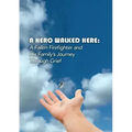 A Hero Walked Here - Paperback | Books | Wiccan Center