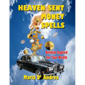 Heaven Sent Money Spells - Divinely Inspired For Your Wealth - Paperback | Books | Wiccan Center