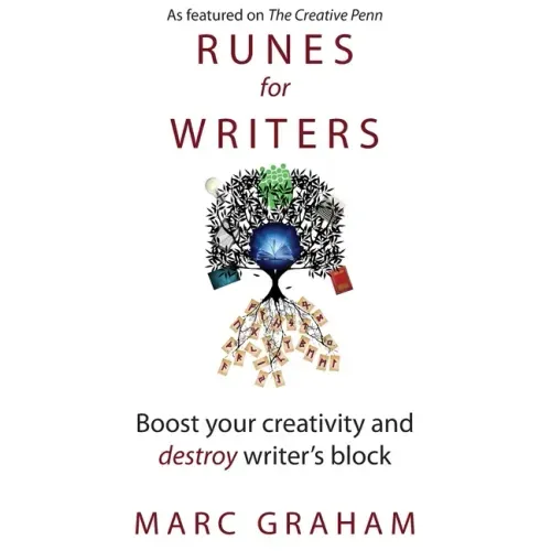 Runes for Writers: Boost Your Creativity and Destroy Writer's Block - Paperback