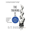 The Training of the Zen Buddhist Monk - Hardcover