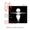 The New Way - A Study in the Rise and the Establishment of a Gnostic Society - Volume 4 - Paperback | Books | Wiccan Center