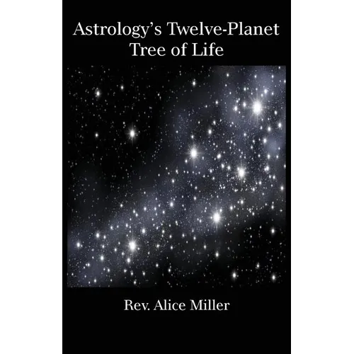 Astrology's Twelve-Planet Tree of Life - Paperback | Books | Wiccan Center