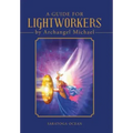 A Guide for Lightworkers by Archangel Michael - Hardcover | Books | Wiccan Center