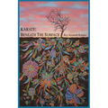 Karate - Beneath the Surface: Spiritual Content of Kata - Paperback | Books | Wiccan Center