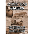 Civil War Ghosts - Paperback | Books | Wiccan Center