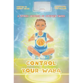 Control your WABA: A story inspired by Stephen Curry