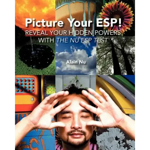 Picture Your ESP!: Reveal Your Hidden Powers With "The Nu ESP Test" - Paperback | Books | Wiccan Center