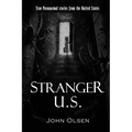 Stranger U.S.: True paranormal stories from the United States - Paperback | Books | Wiccan Center
