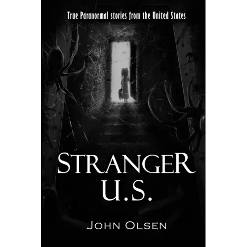Stranger U.S.: True paranormal stories from the United States - Paperback | Books | Wiccan Center