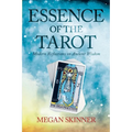Essence of the Tarot: Modern Reflections on Ancient Wisdom - Paperback | Books | Wiccan Center