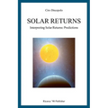 Solar Returns: Interpreting Solar Returns: Predictions - Paperback | Books | Wiccan Center