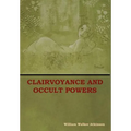 Clairvoyance and Occult Powers - Hardcover | Books | Wiccan Center