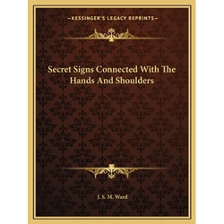 Secret Signs Connected With The Hands And Shoulders - Paperback | Books | Wiccan Center