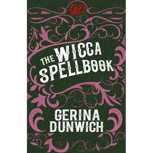 The Wicca Spellbook: A Witch's Collection of Wiccan Spells, Potions, and Recipes - Paperback | Books | Wiccan Center