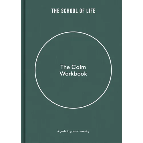 The Calm Workbook: A Guide to Greater Serenity - Hardcover | Books | Wiccan Center
