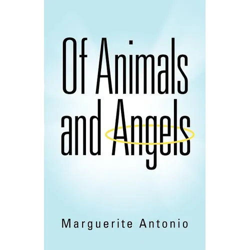 Of Animals and Angels - Paperback | Books | Wiccan Center