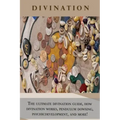 Divination: The ultimate divination guide, how divination works, pendulum dowsing, psychic development, and more! - Paperback