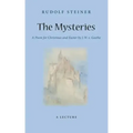 The Mysteries: A Poem for Christmas and Easter by W. J. V. Goethe (Cw 98) - Paperback | Books | Wiccan Center